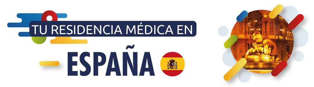 Tu residencia médica en España