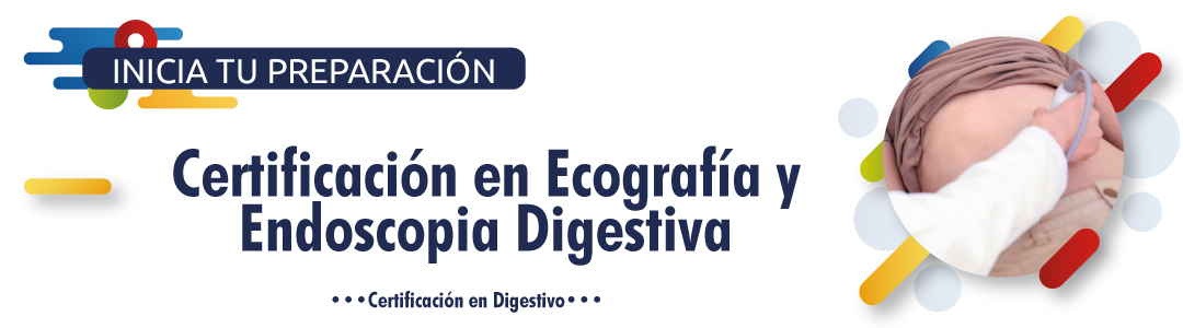 Certificación en Ecografía y Endoscopia Digestiva